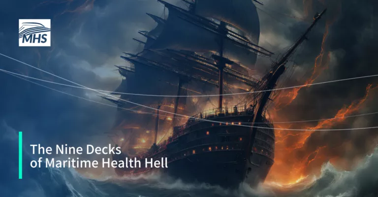 An old ship battling through a storm with towering waves and a fiery, ominous sky in the background, with the words, The Nine Decks of Maritime Health Hell