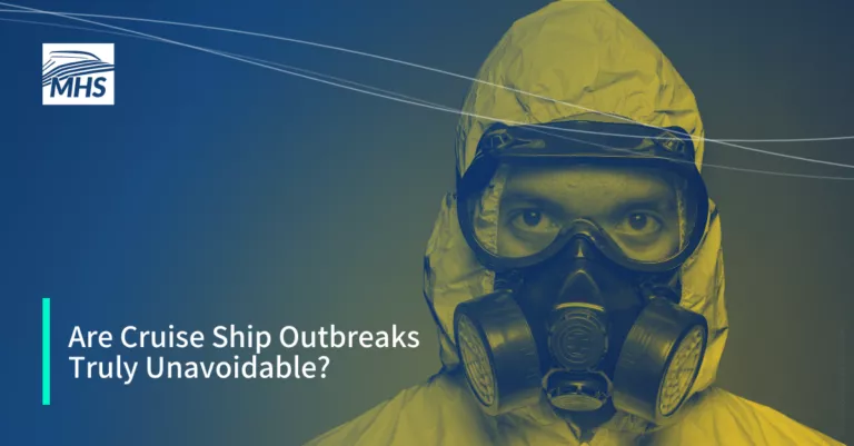 An image featuring a man wearing a protective suit, with the words, Are Cruise Ship Outbreaks Truly Unavoidable?