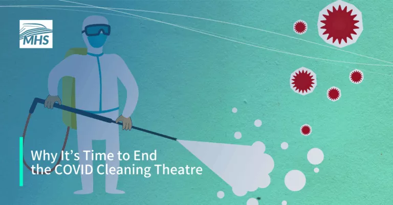 A cutout cardboard illustration of cleaner disinfecting viruses with the words, Why It’s Time to End the COVID Cleaning Theatre