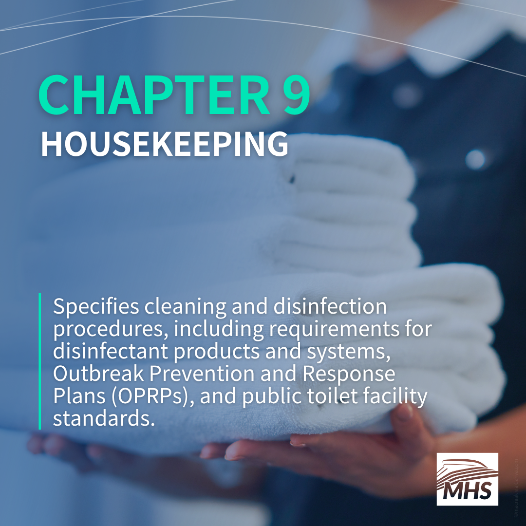 A close-up image of a hotel maid carrying towels with the words, Chapter 9 Housekeeping, Specifies cleaning and disinfection procedures, including requirements for disinfectant products and systems, Outbreak Prevention and Response Plans (OPRPs), and public toilet facility standards