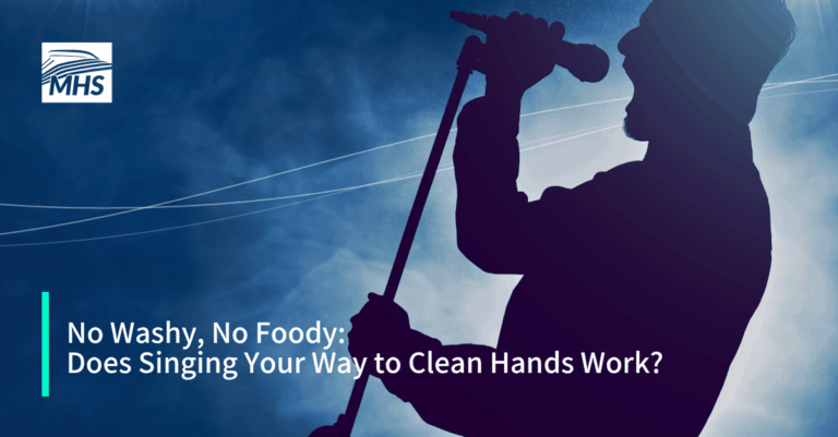 A silhouetted image of a singer with the words, No Washy, No Foody Does Singing Your Way to Clean Hands Work?