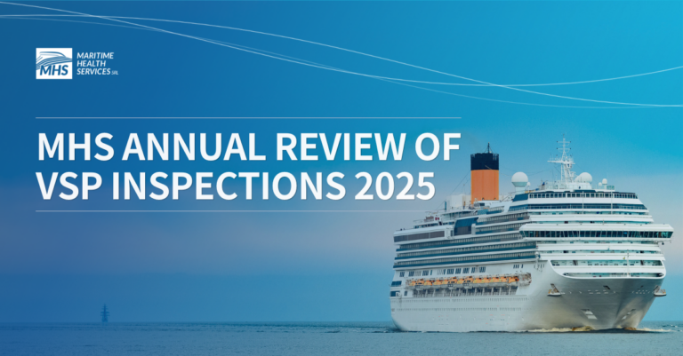 A cruise ship at sea with the words, MHS Annual Review of VSP Inspections 2025